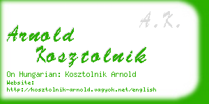 arnold kosztolnik business card